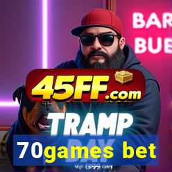 70games bet